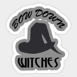 bow down witches Sticker